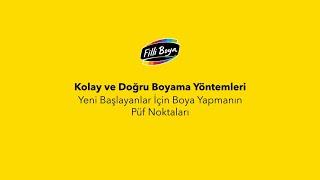 Yeni Başlayanlar İçin Boya Yapmanın Püf Noktaları