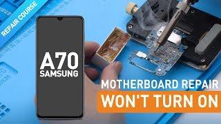 How To Fix Samsung A70 Wont Turn On - Motherboard Repair Course