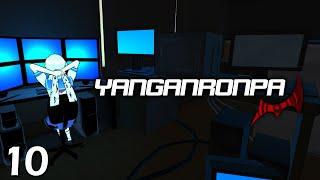 Yanganronpa  Episode 10