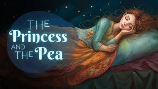Rain and Storytelling  The Princess and the Pea  Bedtime Story for Grown Ups
