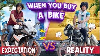 When You Buy A Bike  Expectation vs Reality  Ankush Kasana