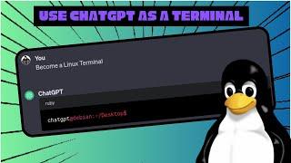 Use ChatGPT as Linux Terminal