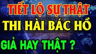 Tiết Lộ Sự Thật Thi Hài BÁC HỒ THẬT Hay GIẢ? LĐTH