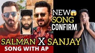 Salman Khan X Sanjay Dutt New Song Confirm  Salman Khan With Sanjay Dutt New Song Update  Sikandar