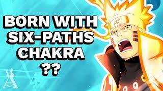 What If Naruto Was Born With Six Paths Chakra?