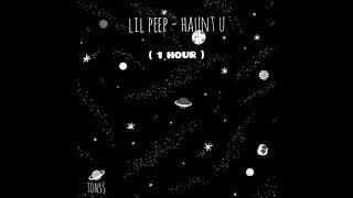 lil peep - haunt u  1 HOUR 