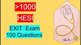 Hesi Exit Exam Review 2023 1 Hour with Rationales