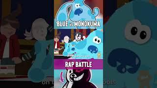 Blue vs Monokuma Now Im blackened-Blue #shorts #rapbattle #danganronpa