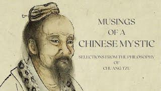 Musings of a Chinese Mystic Teachings of Zhuangzi - Taoism