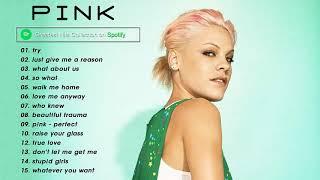 Pink 2021  Pink Greatest Hits Full Album 2021  Best Songs of Pink HQ