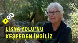 Likya Yolunu yürümek 2005e kadar yol üzerinde hiç Türk yoktu