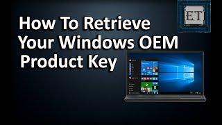 An Easy Way To Retrieve Your OEM Windows Product Key From BIOS