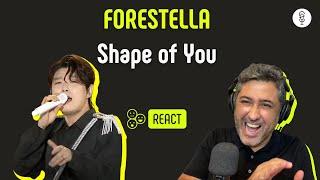 FORESTELLA  SHAPE OF YOU  Vocal coach REACTION & ANÁLISE  Rafa Barreiros