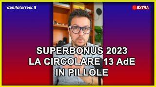 SUPERBONUS 110 ultime notizie i principali chiarimento 2023 nella Circolare 23 dell’Agenzia