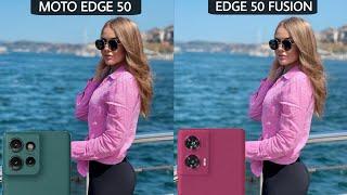 Motorola Moto Edge 50 Vs Motorola Moto edge 50 Fusion  Camera Comparison