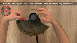 How To Load Replacement Line on Bosch Grass Trimmer EasyGrassCut 2326 - Bob The Tool Man