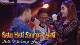 Nella Kharisma - SATU HATI SAMPAI MATI      OM Sakha Official Video feat Fery