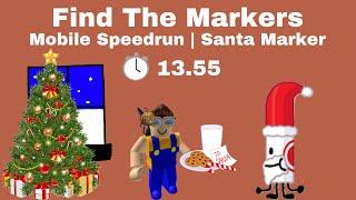 Santa Marker Mobile Speedrun  13.55  Find The Markers