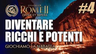 DIVENTARE RICCHI E POTENTI #4 ► Total War Rome II Divide et Impera