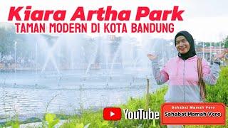 Walking Around  Kiara Artha Park Taman Modern Di Kota Bandung