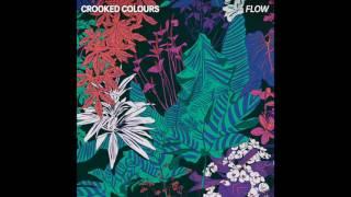 Crooked Colours - Flow Official Audio