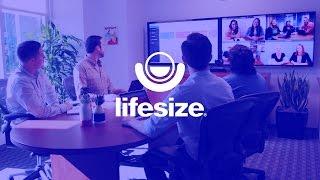 Lifesize Overview  IT Approved Video Conferencing