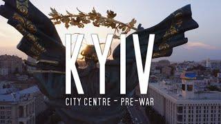 KYIV CITY CENTRE PRE-WAR BY DRONE Ukraine 4K Pre-War Tour Stunning 4K Footage