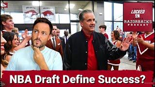 Will Arkansas Success Be Defined By NBA Draft Picks?