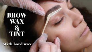 BROW WAX & TINT TUTORIAL  Step by Step With Hard Wax  Licensed Esthetician