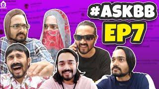 BB Ki Vines-  Ask BB- Episode 7 