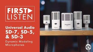 First Listen Universal Audio SD-7 SD-5 & SD-3 Dynamic Modeling Microphones