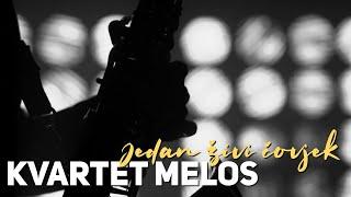 Kvartet Melos - Jedan živi čovjek Official lyric video