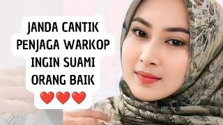  JANDA CANTIK INGINKAN SUAMI PRIA BAIK BAIK   JANDA CANTIK CARI SUAMI