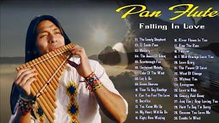 Top 50 Beautiful Pan Flute Instrumental Love Songs  Best Relaxing Instrumental Music