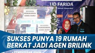 Kisah Inspirasi Farida Berhasil Jadi Agen BRILink yang Sukses Punya 19 Rumah 1 Kos-kosan & 2 Mobil