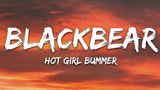 blackbear - hot girl bummer Lyrics