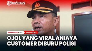 Polisi Buru Driver Ojol yang Viral Aniaya Customernya Karena Kesulitan Cari Alamat