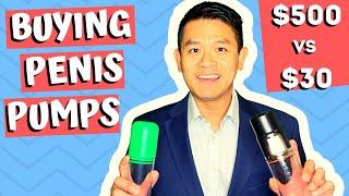 Comparing a $500 versus $30 Penis Pump  Tips for Buying a Vacuum Erection Device