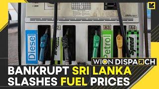 Sri Lanka slashes fuel price amid economic crisis prices reduced after IMF bailout  WION Dispatch