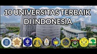 10 UNIVERSITAS TERBAIK DI INDONESIA