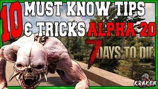 10 TIPS & TRICKS FOR ALPHA 20 7 DAYS TO DIE