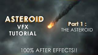 ASTEROID VFX Tutorial Part 1  No Plugins  100% AE