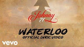 Johnny Hallyday - Waterloo Official Lyric Video  Inédit