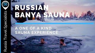 Banya - Sauna Experience  Tours in Russia - Siberia