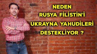 RUSYA NEDEN FİLİSTİNİ DESTEKLİYOR ? UKRAYNA İSRAİLİ NEDEN DESTEKLİYOR ?