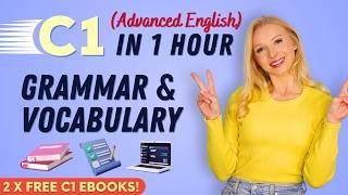 C1-level Grammar and Vocabulary in 1 Hour Advanced Level English