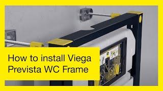 How to install Viega Prevista WC Frame  Wall Mounted WC Frame