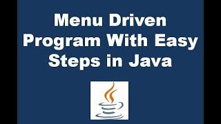 Built Menu Driven Application With Easy steps in Java.