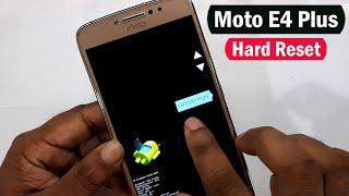 Moto E4 Plus Hard Reset  Moto E4 Plus XT1771 Factory Reset & Pattern Unlock Without Pc 