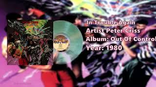 Peter Criss - In Trouble Again Official Audio